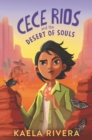 Image for Cece Rios and the Desert of Souls