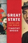 Image for Great State: China and the World