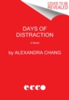 Image for Days of Distraction : A Novel