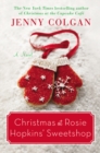 Image for Christmas at Rosie Hopkins&#39; Sweetshop : A Novel