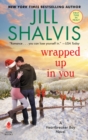 Image for Wrapped Up in You : A Heartbreaker Bay Novel