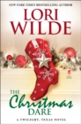 Image for The Christmas Dare : A Twilight, Texas Novel