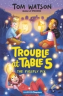 Image for Trouble at Table 5 #3: The Firefly Fix