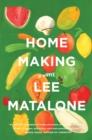 Image for Home Making: A Novel
