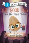 Image for The Good Egg and the talent show