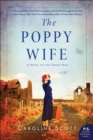 Image for Poppy Wife: A Novel of the Great War