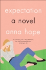 Image for Expectation: A Novel