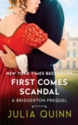 Image for First Comes Scandal: A Bridgertons Prequel