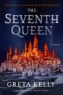 Image for The seventh queen: a novel
