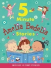 Image for Amelia Bedelia 5-Minute Stories