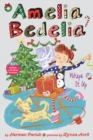 Image for Amelia Bedelia Special Edition Holiday Chapter Book #1 : Amelia Bedelia Wraps It Up: A Christmas Holiday Book for Kids