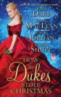 Image for How the Dukes Stole Christmas: A Christmas Romance Anthology