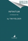 Image for Infinitum : An Afrofuturistic Tale