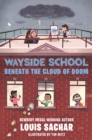 Image for Wayside School beneath the Cloud of Doom