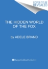 Image for The Hidden World of the Fox