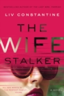 Image for The Wife Stalker