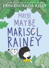 Image for Maybe Maybe Marisol Rainey