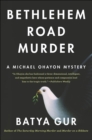 Image for Bethlehem Road Murder: A Michael Ohayon Mystery