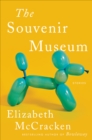 Image for The Souvenir Museum: Stories