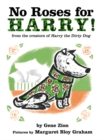 Image for No Roses for Harry! Board Book