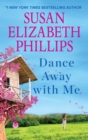 Image for Dance Away with Me: A Novel