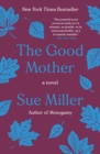 Image for The Good Mother : A Novel
