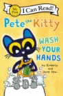 Image for Pete the Kitty: Wash Your Hands