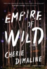 Image for Empire of Wild: A Novel