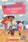 Image for Wednesday and Woof #3: The Runaway Robot