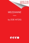Image for Mezzanine : Poems