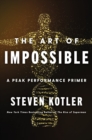 Image for The Art of Impossible: A Peak Performance Primer