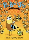 Image for Pea, Bee, &amp; Jay #2: Wannabees