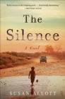 Image for Silence: A Novel