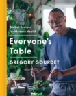 Image for Everyone&#39;s Table: Global Recipes for the Modern Health