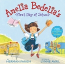 Image for Amelia Bedelia&#39;s First Day of School Holiday