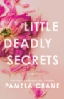 Image for Little Deadly Secrets