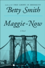 Image for Maggie-Now: A Novel