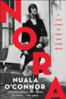 Image for Nora: A Love Story of Nora and James Joyce