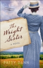 Image for The Wright Sister: A Novel