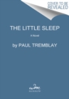 Image for The Little Sleep : A Novel