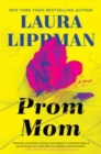 Image for Prom Mom : A Thriller