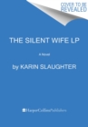 Image for The Silent Wife : A Novel