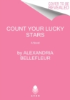Image for Count your lucky stars  : a novel