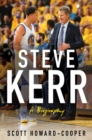 Image for Steve Kerr  : a biography