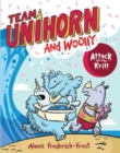 Image for Team Unihorn and Woolly #1: Attack of the Krill