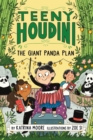 Image for Teeny Houdini #3: The Giant Panda Plan