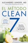 Image for CLEAN 7 \ El Metodo Clean 7 (Spanish edition): Detoxifica y rejuvenece tu cuerpo en tan solo siete dias