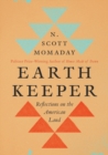 Image for Earth Keeper : Reflections on the American Land