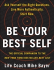 Image for Be Your Best Self: The Official Companion to the New York Times Bestseller Best Self