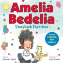 Image for Amelia Bedelia Storybook Favorites #2 (Classic)